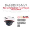 מצלמת כיפה PROVISION IP DAI-380IPE-MVF 8MP 40M IR Motorized VF